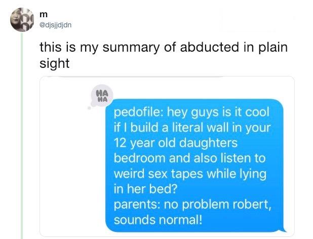 abducted in plain sight meme