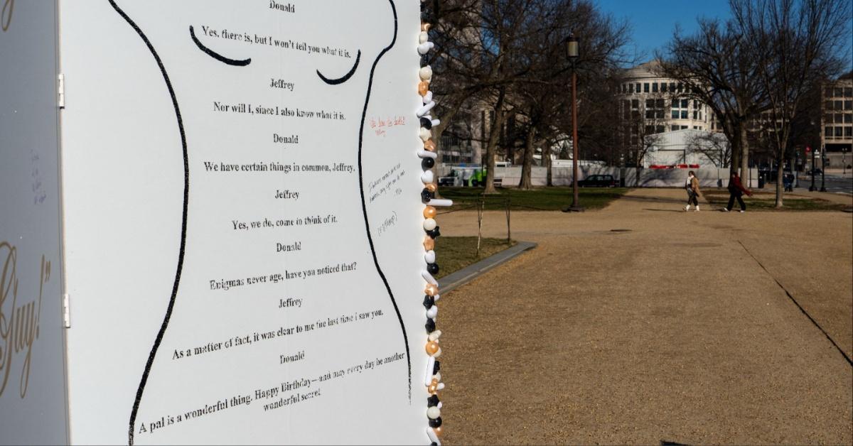 Donald Trump's birthday card to Jeffrey Epstein is blown up and placed on the National Mall. 
