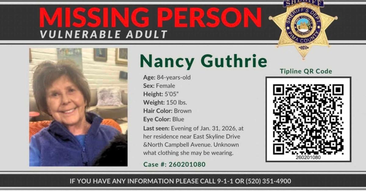 Nancy Guthrie's missing poster from the The Pima County Sheriff's Department.