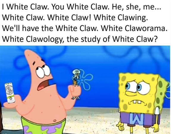 white claw meme