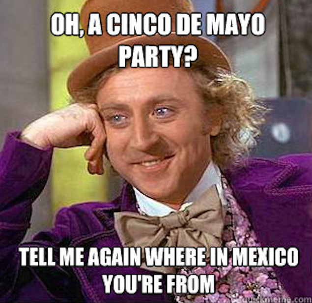 Happy Cinco de Mayo Memes to Celebrate the Drinking Holiday
