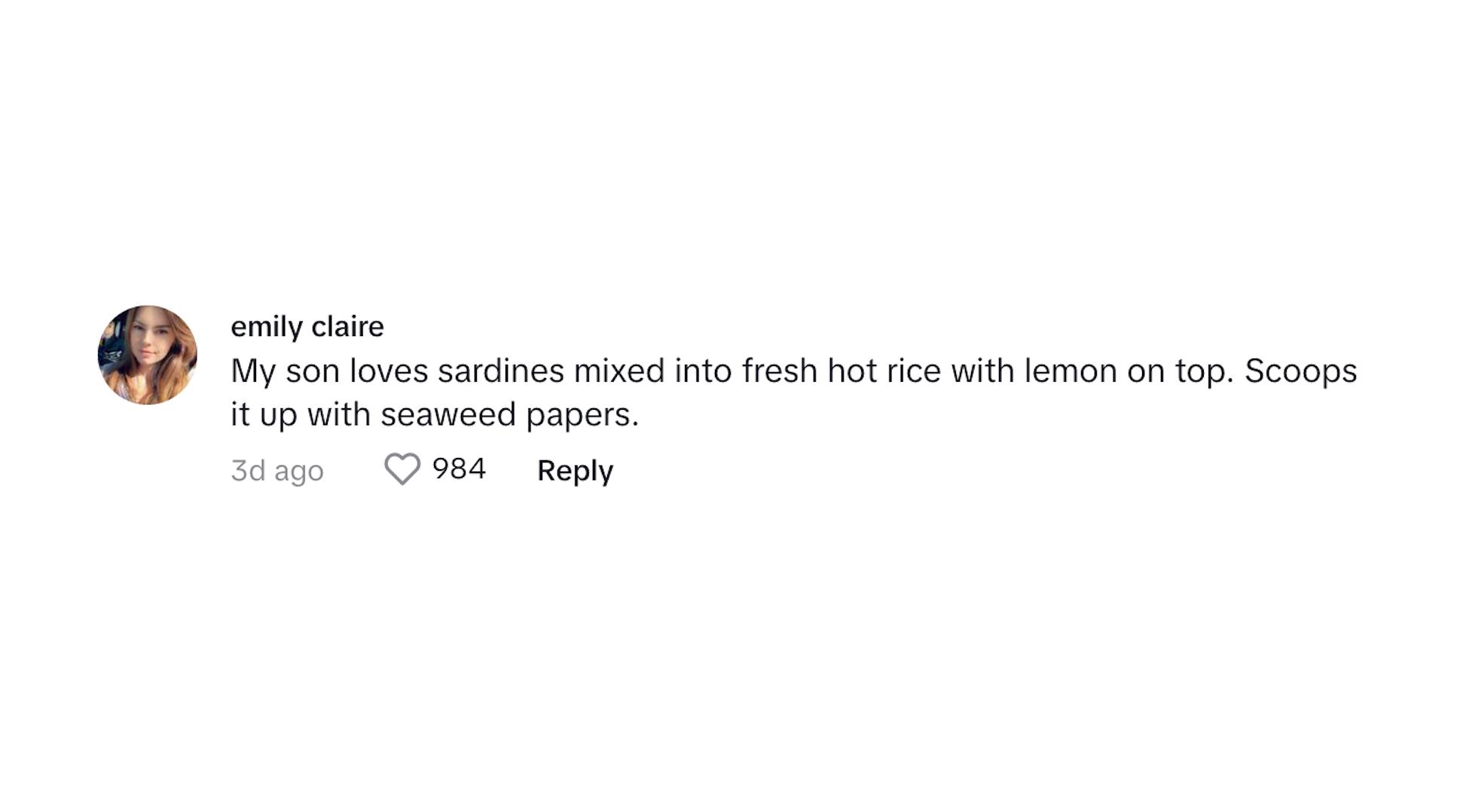 A commenter saying that her son loves sardines too