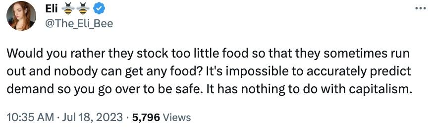 Woman tweets about supply and demand and how capitalism has nothing to do with food waste.