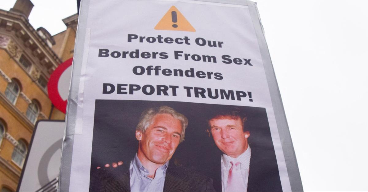 London protesters hold up a sign of Jeffrey Epstein and his good friend, Donald Trump.