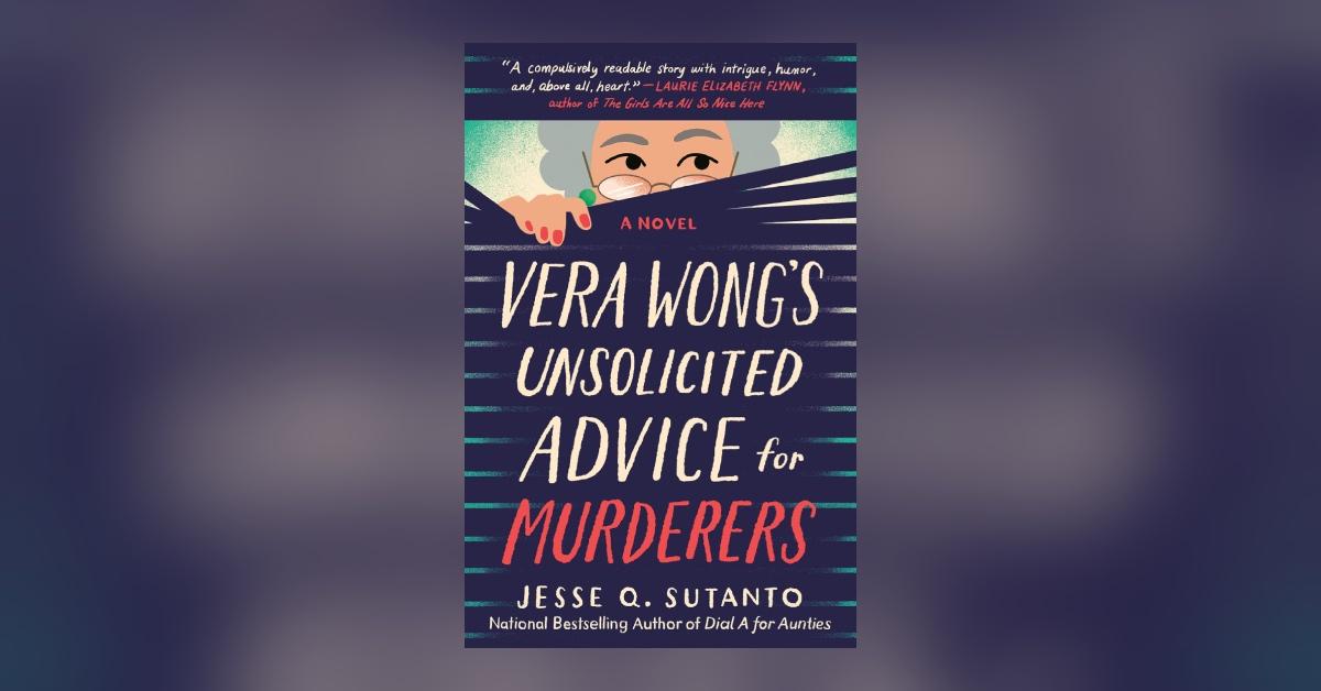 'Vera Wong's Unsolicited Advice for Murderers'