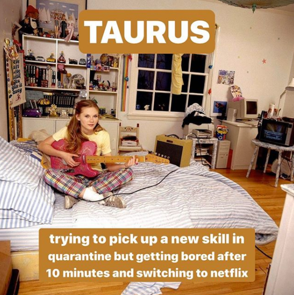 taurus in quarantine memes