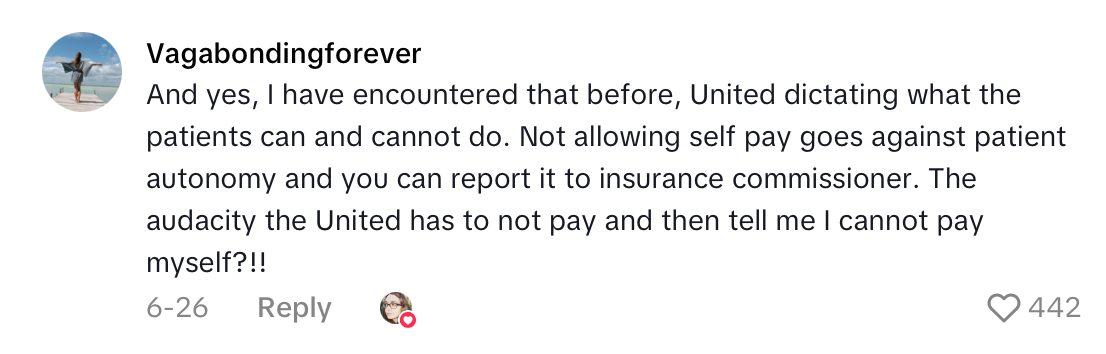 Comment on post about woman who couldn't self-pay for medical care because UHC denied her claim.