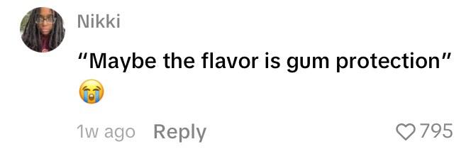 Comment on viral video of guy pointing out just how many different types of toothpastes exist.