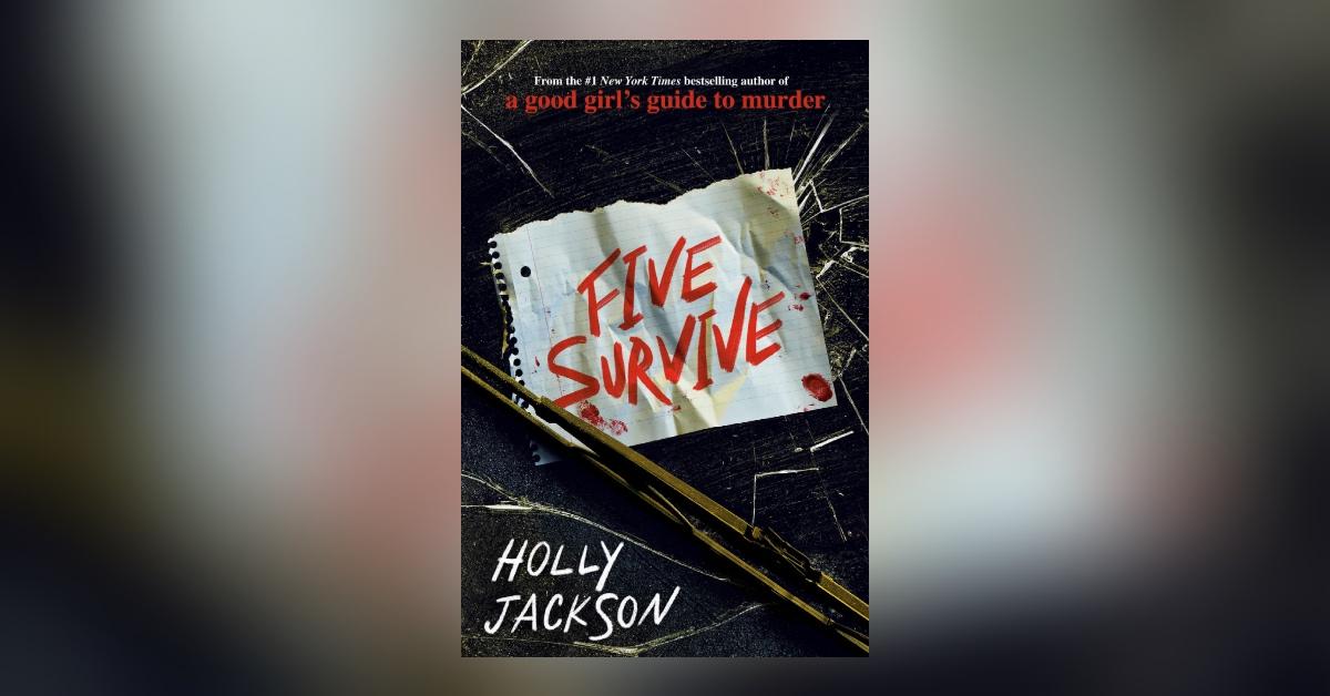 five survive holly jackson