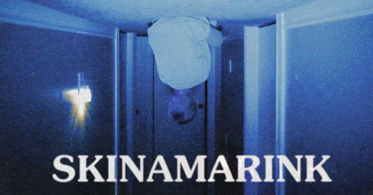 'Skinamarink'