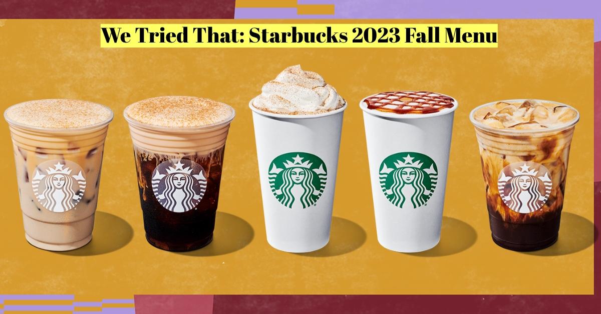 We Tried That Starbucks New Fall Menu Are the Drinks Better Than the