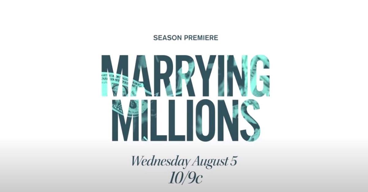 'Marrying Millions' Season 2 Cast Details — on the Upcoming Season