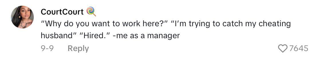 Comment on TikTok about wife who got a job at a hotel her husband was cheating on her at.