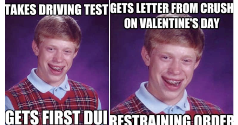 bad luck brian