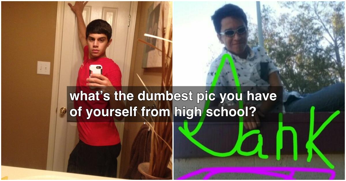 dumbest pics high school header