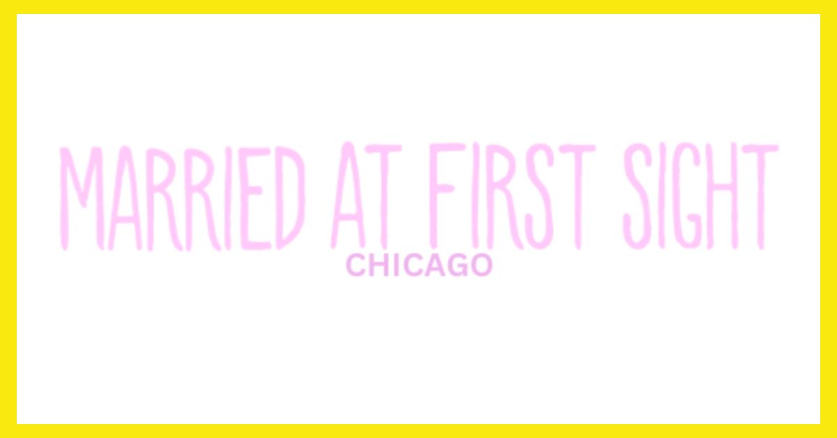 'Married at First Sight: Chicago' logo.