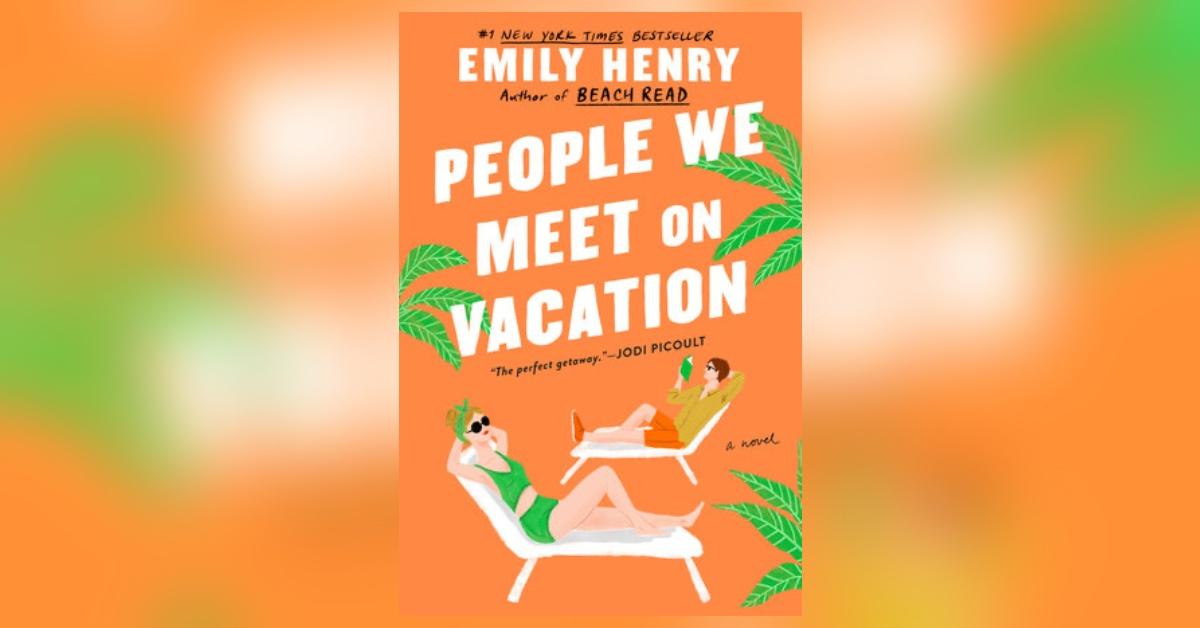 'People We Meet on Vacation.'