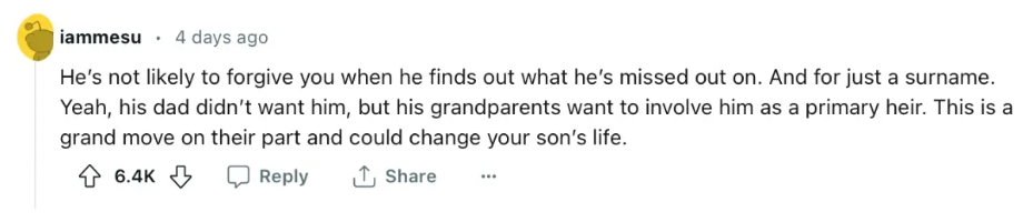 A comment on woman's Reddit thread after she said she doesn't want to change her son's name for an inheritance.