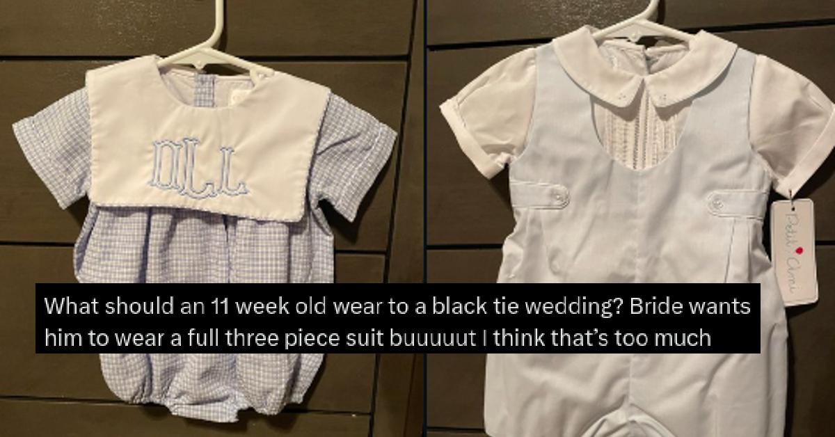 Bride Wants Baby in Three Piece Suit, Mom Is Flabbergasted