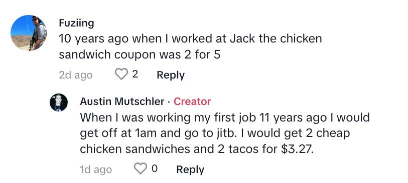 Commenter says: “10 years ago when I worked at Jack the chicken sandwich coupon was 2 for 5.”