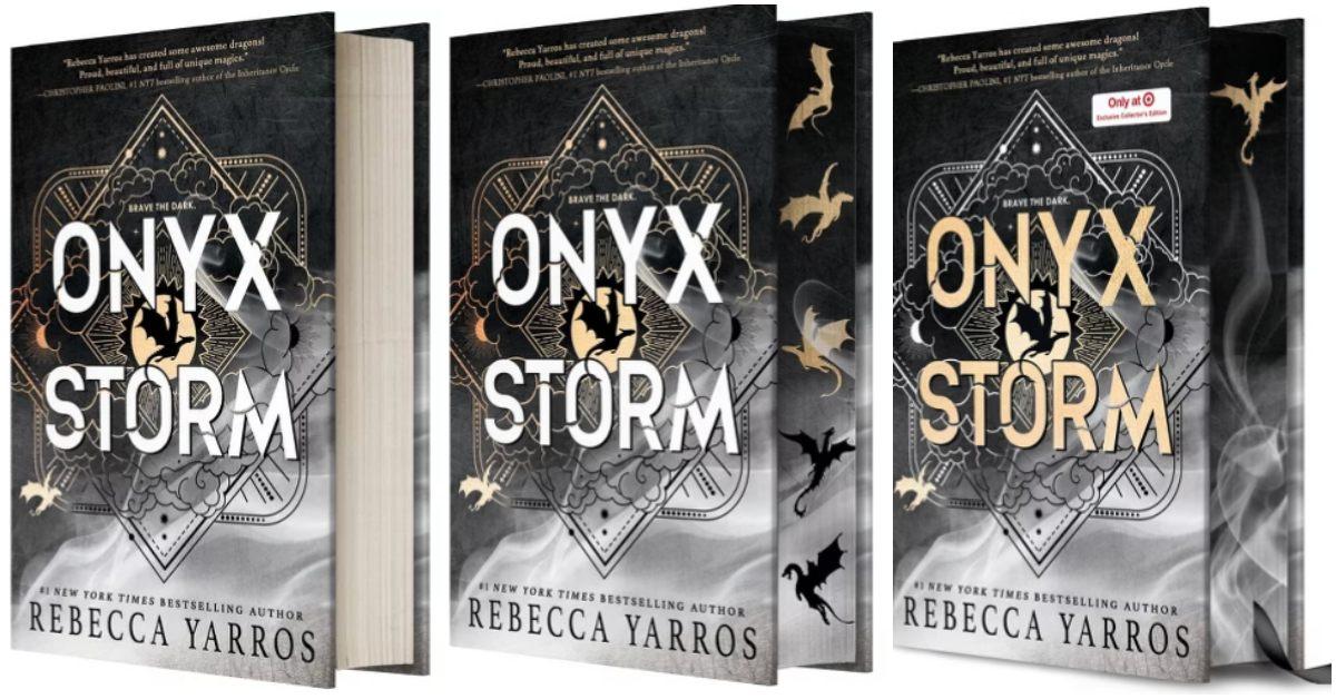 The three edition of 'Onyx Storm'