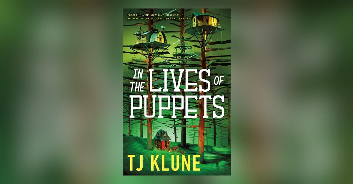 'In the Lives of Puppets'