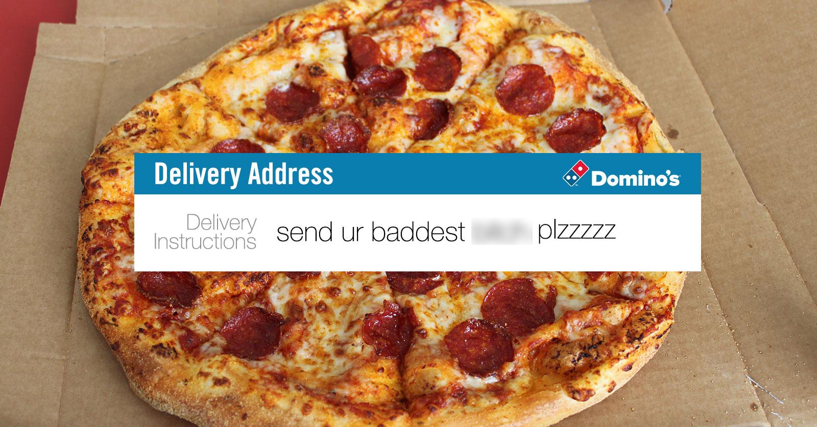 Domino's Hilariously Responds to Customer's Strange Delivery Request