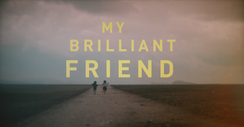 my brilliant friend