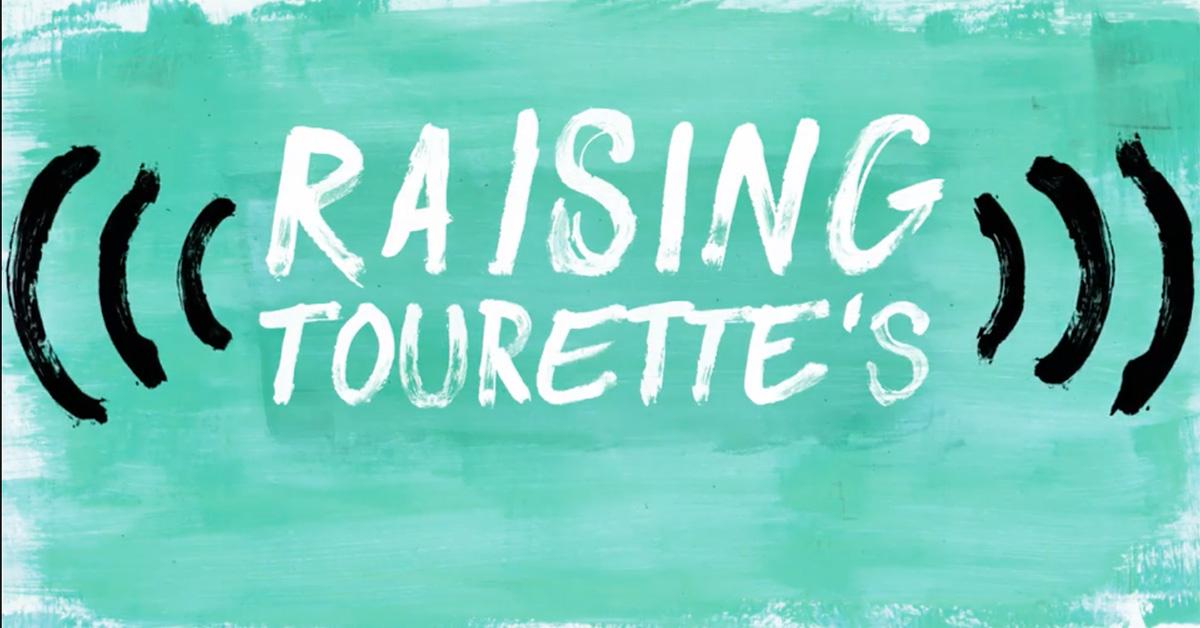 raising tourettes cast