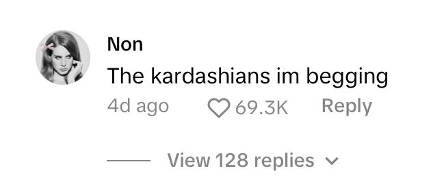 Comment on the viral "Ignore JoJo Siwa" TikTok trend suggesting the Kardashians be next.