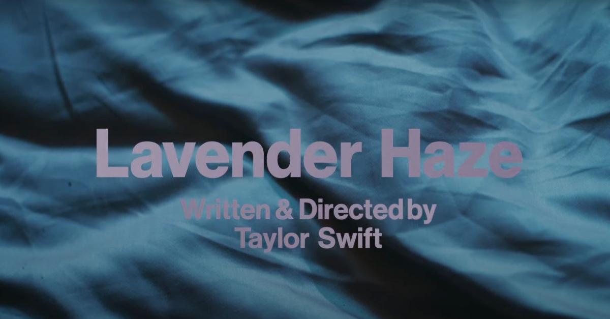 Taylor Swift on Instagram: The Lavender Haze video is out now