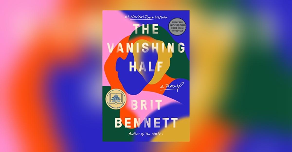 'The Vanishing Half' by Brit Bennett