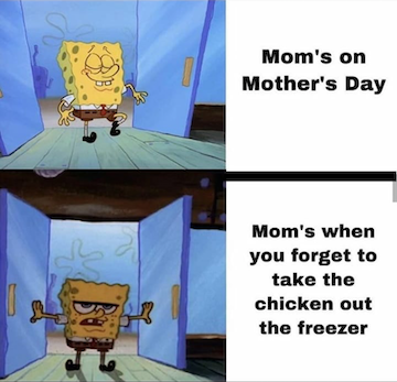 Spongebob Mother's Day meme