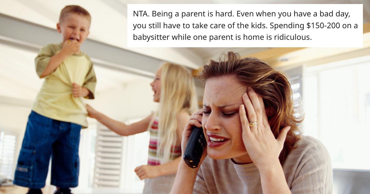 A stressed out mom and a quote about a husband canceling the babysitter