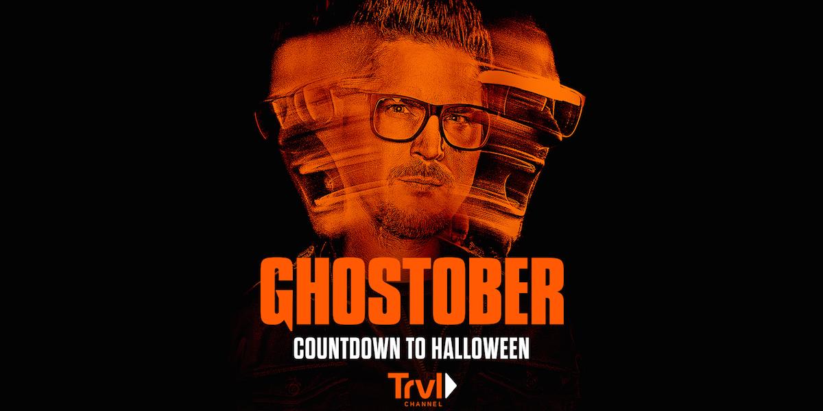 Travel Channel's Ghostober Lineup Looks Seriously Terrifying