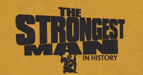 strongest man in history monte saldo