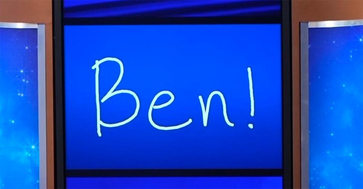 Ben's first name on his 'Jeopardy!' card under his podium. 