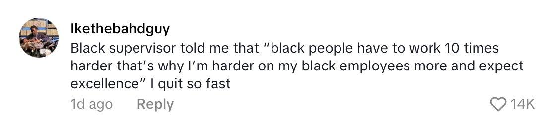 Comment on viral video of woman saying white men make the best supervisors.