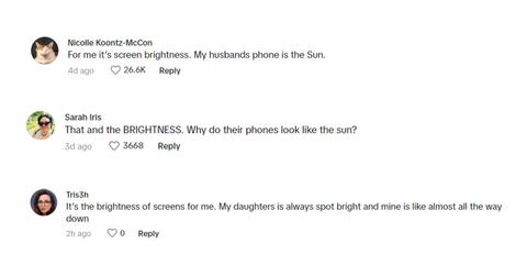 Commenters saying that their husbands and kids also have really bright screens on their phones