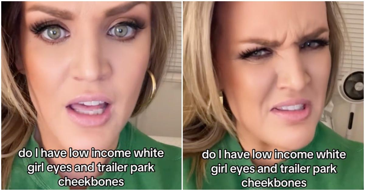 Woman on TikTok asking users if she has low income white girl eyes.