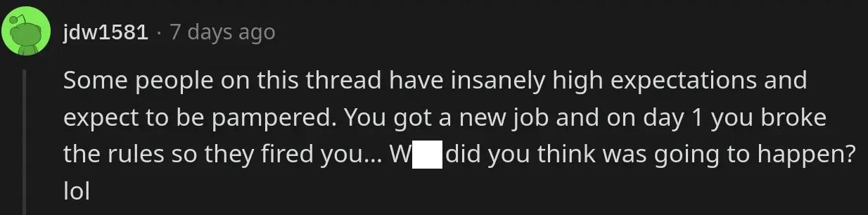 redditor fired  hrs into job