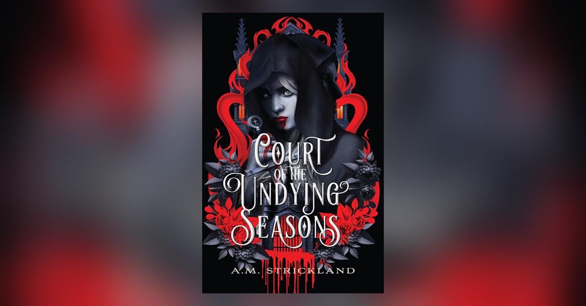 'Court of the Undying Seasons'