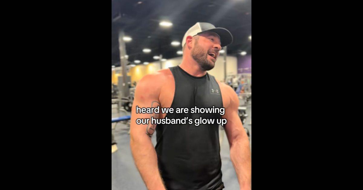 Woman shares husband's shocking glow-up.