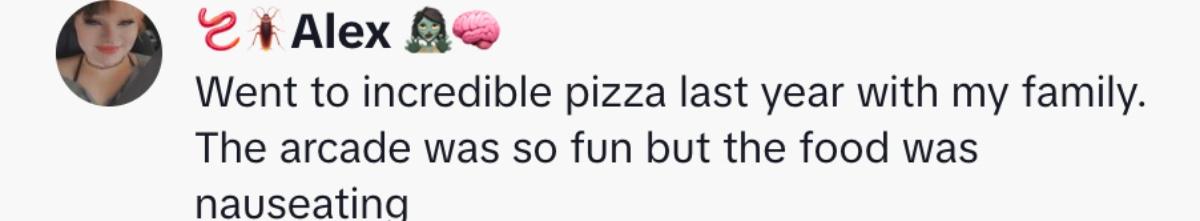 A commenter agreed that the pizza place doesn't have good food