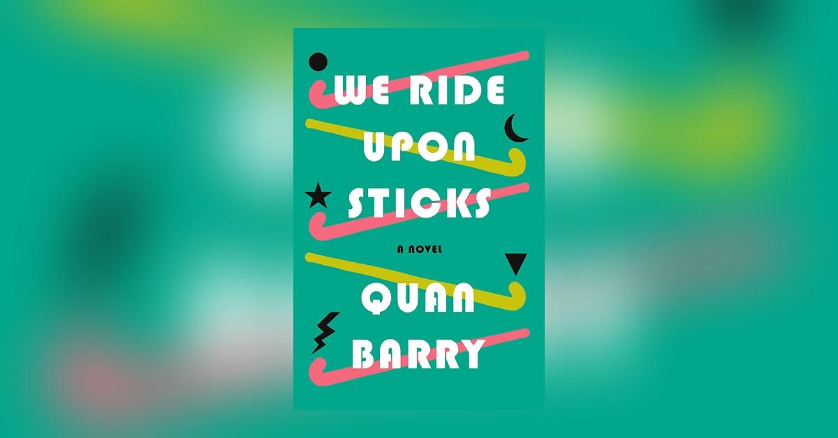 'We Ride Upon Sticks'