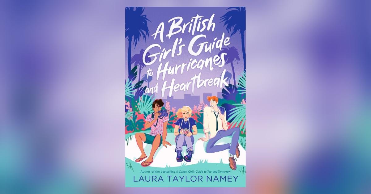 'A British Girl's Guide to Hurricanes and Heartbreak'