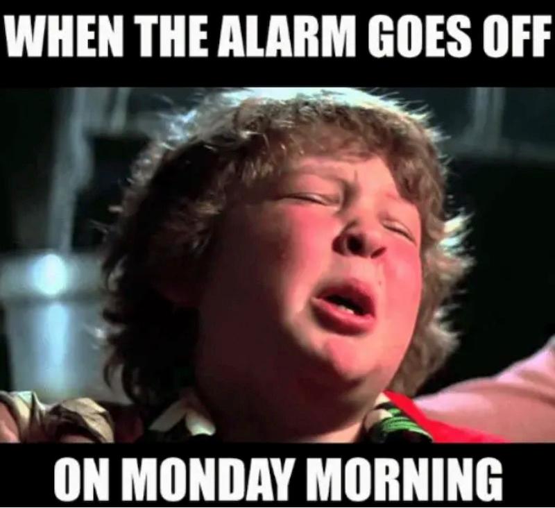 monday morning sucks