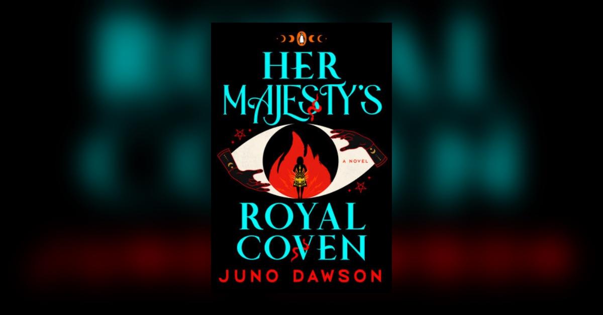 'Her Majesty's Royal Coven'