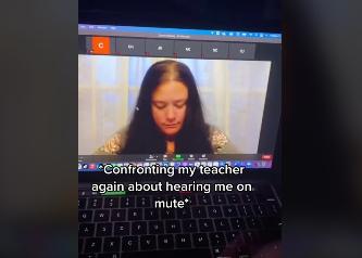 Tiktoker posts video asking his teacher why she can still hear him while on mute.