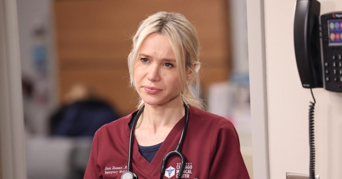 Kristen Hager as Dr. Stevie Hammer on 'Chicago Med'